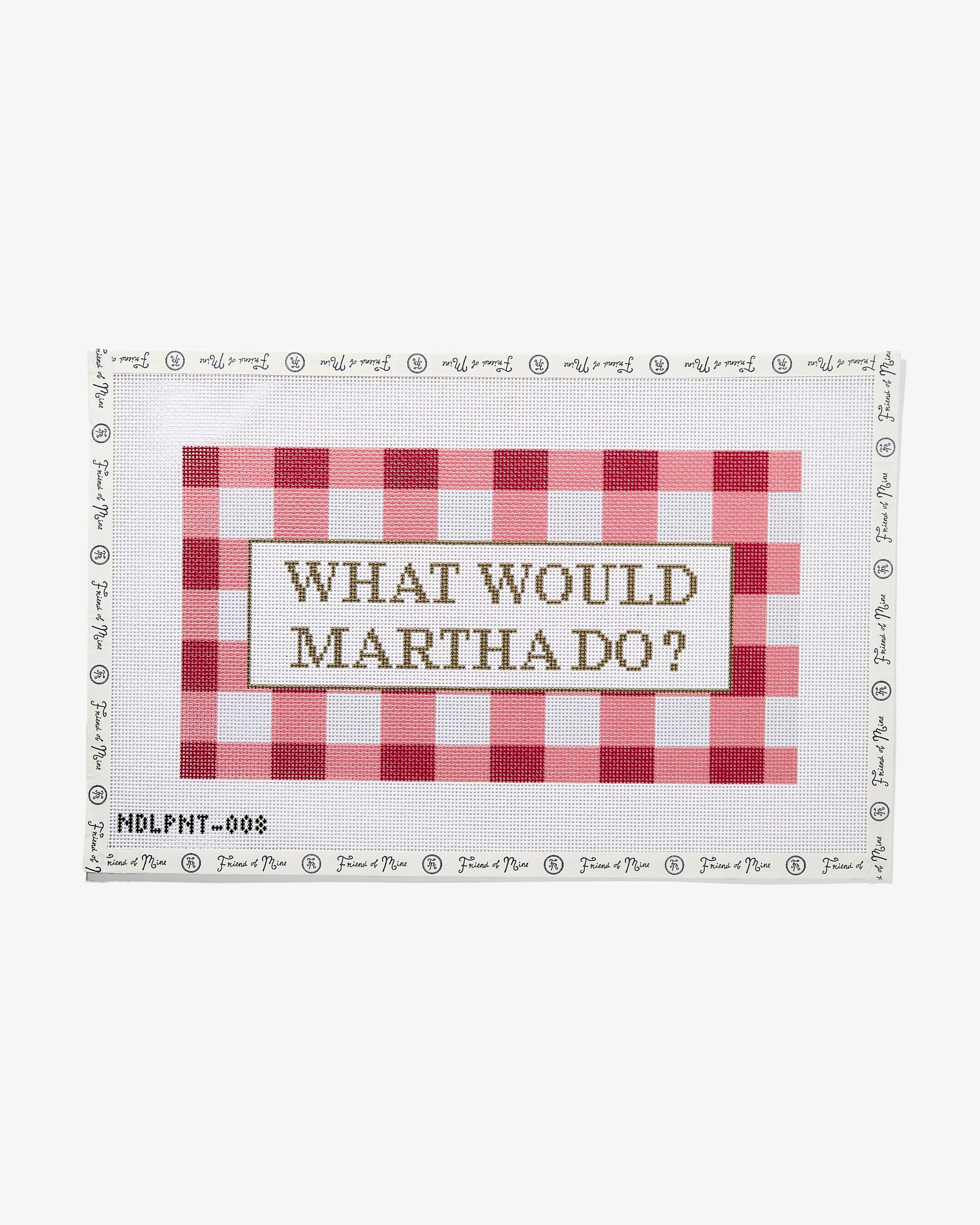 What Would Martha Do Needlepoint Canvas (Wholesale Preorder)