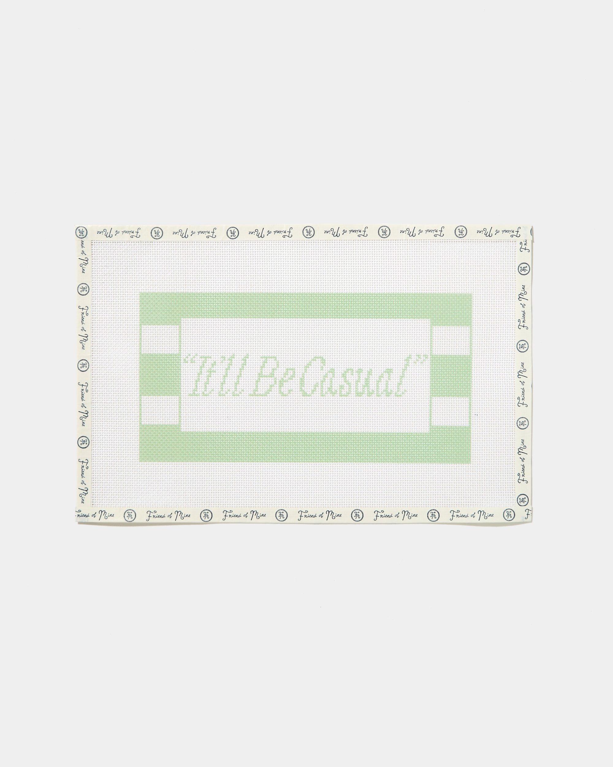 It'll Be Casual Green (Harrison Wallace X Friend of Mine)